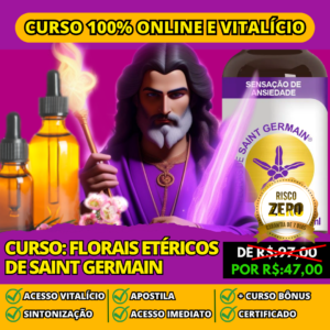 Curso ead: Florais Etéricos de Saint Germain